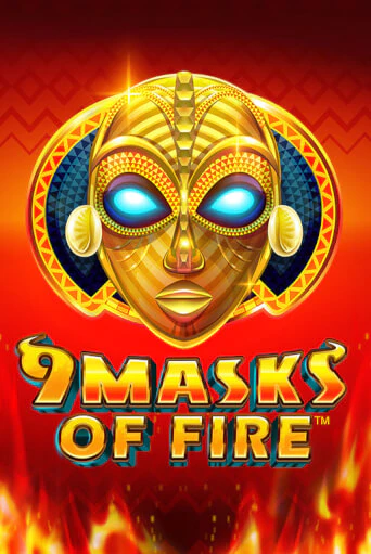 Бесплатная игра 9 Masks of Fire | SELECTOR KZ 