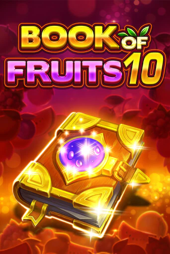 Бесплатная игра Book of Fruits 10 | SELECTOR KZ 