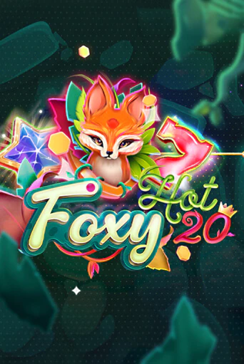Бесплатная игра Foxy Hot 20 | SELECTOR KZ 