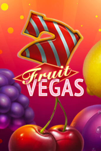 Бесплатная игра Fruit Vegas | SELECTOR KZ 