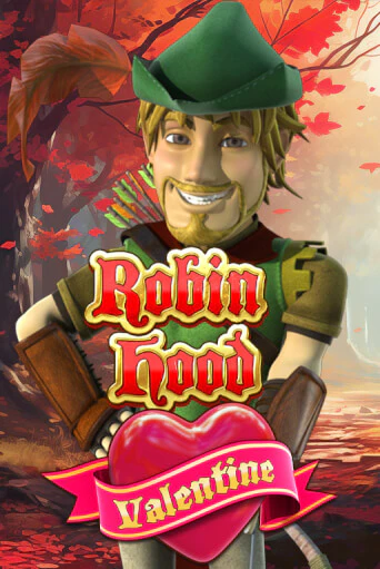 Бесплатная игра Robin Hood Valentine | SELECTOR KZ 