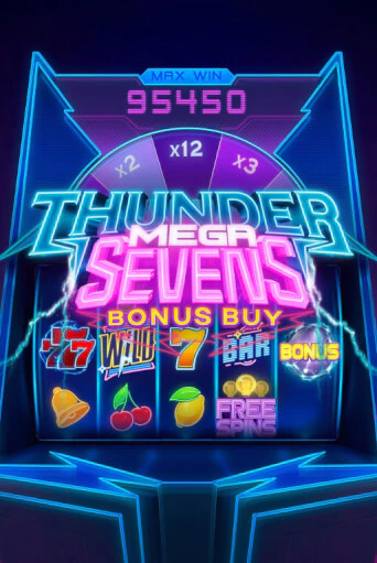 Бесплатная игра Thunder Mega Sevens Bonus Buy | SELECTOR KZ 